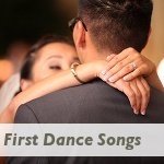 First Dance Songs